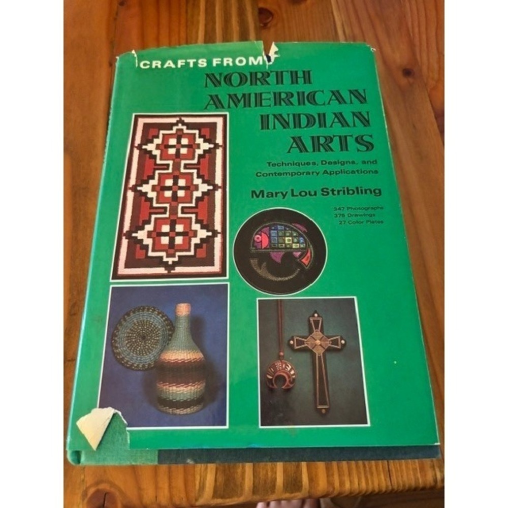 Crafts from North American Indian Arts Mary Lou Stribling Hardcover 1975 Book